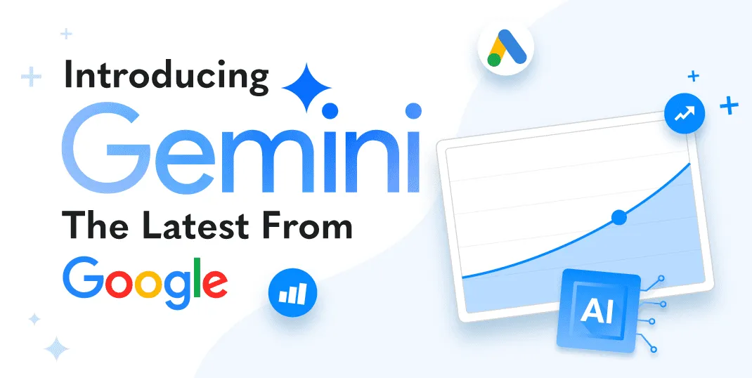 The Newest From Google \u2013 Gemini For Google Ads