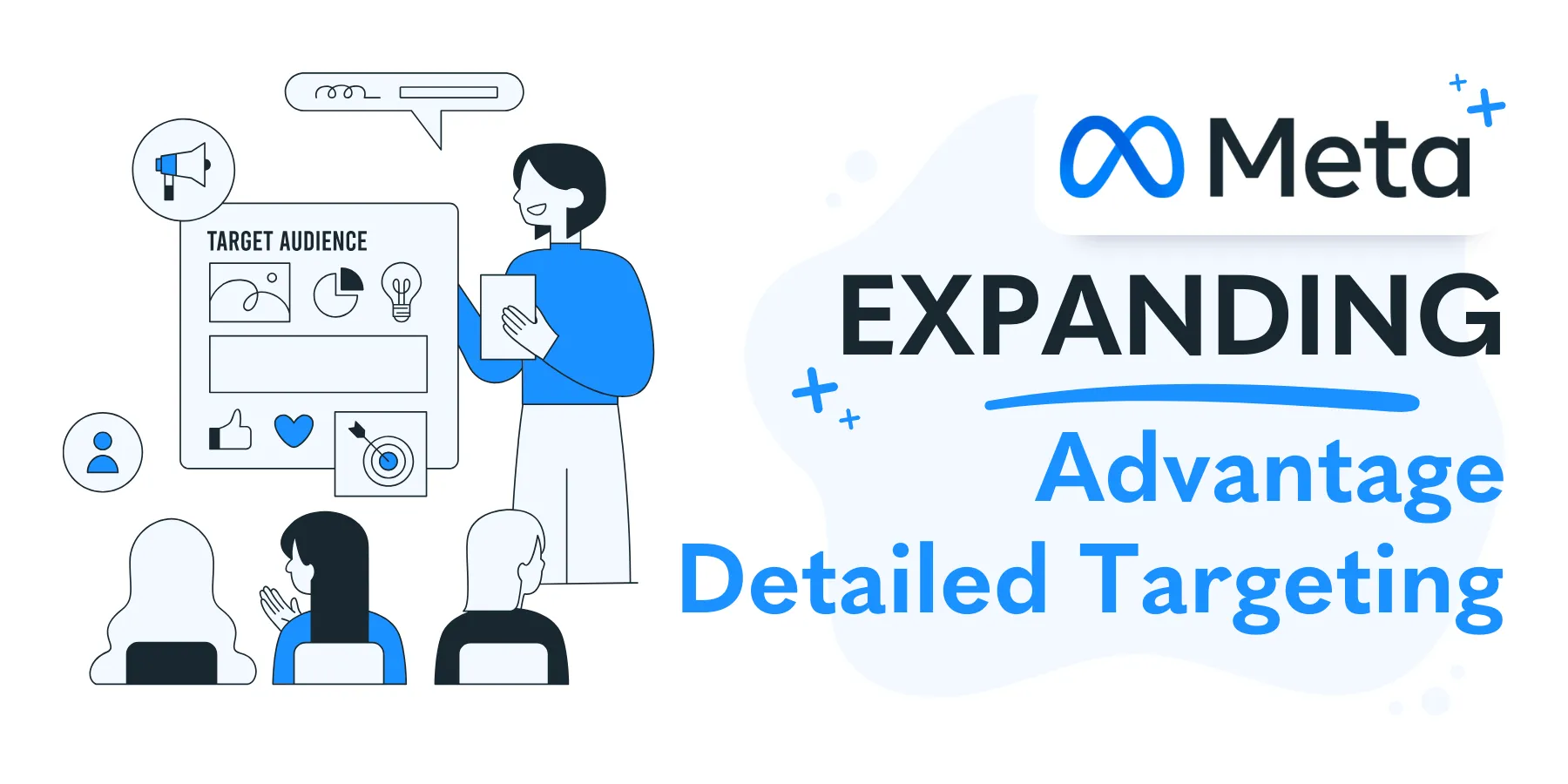 Meta Expanding Advantage Detailed Targeting to ALL Campaign Objectives