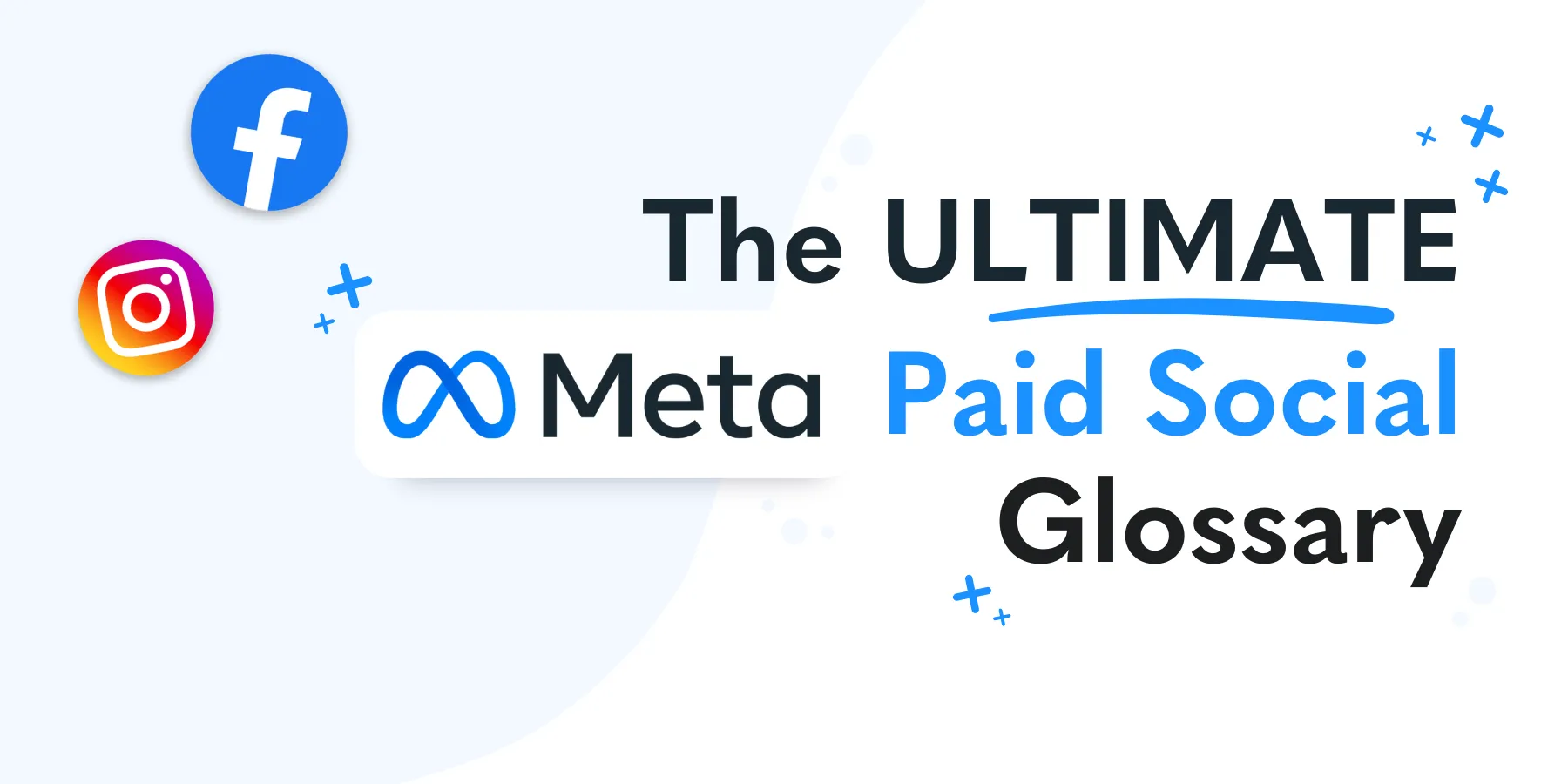 The Ultimate Paid Social Ads Glossary